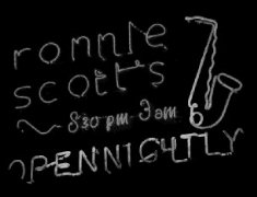 Ronnie Scotts